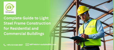 Light Steel Frame Construction System for Modern Residential and Commercial Buildings